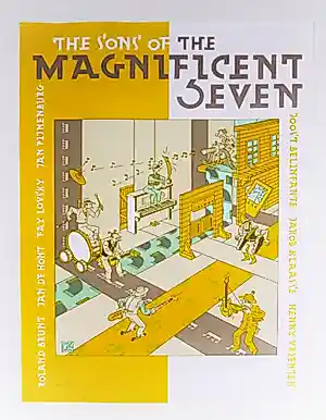 Joost Swarte - "The Sons of the Magnificent Seven" Henny Vrienten ,Fay Lovsky, Belinfante. kopen? Bied vanaf 45!