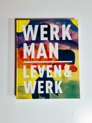 Hendrik Werkman - Groot in 2014 uitgegeven overzichtsboek "leven en werk" - in zeer goede staat verkocht voor € 20!