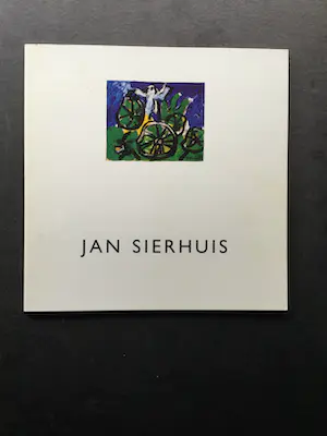 Jan Sierhuis - gesigneerd -gratis verzenden kopen? Bied vanaf 50!