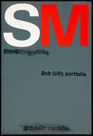Bob Gill - Tentoonstellingscatalogus 'Bob Gill's Portfolio' verkocht voor € 5!