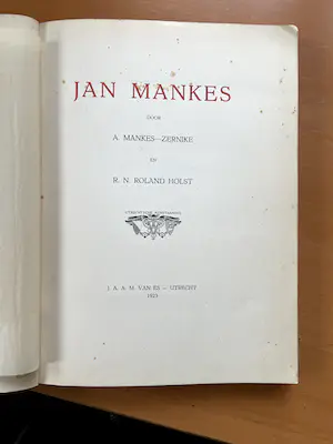 Jan Mankes - door A. Mankes-Zernike en R.N. Roland Holst kopen? Bied vanaf 1!